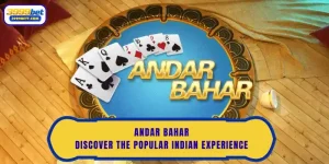 Andar Bahar | Discover The Popular Indian Experience